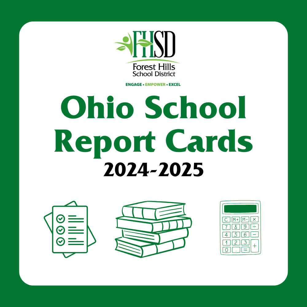 graphic that reads "Ohio School Report Cards 2024-2025" and includes the FHSD logo and drawings of books, a calculator and a score sheet